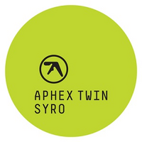 Aphex Twin / Syro
